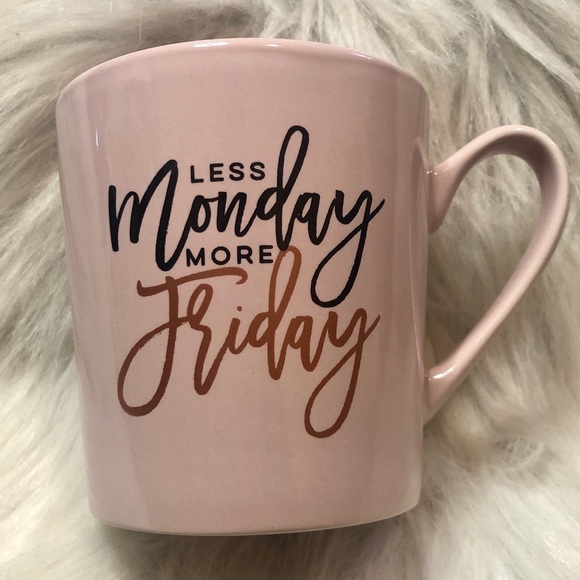 “Less Monday, More Friday” Mug - Picture 2 of 3